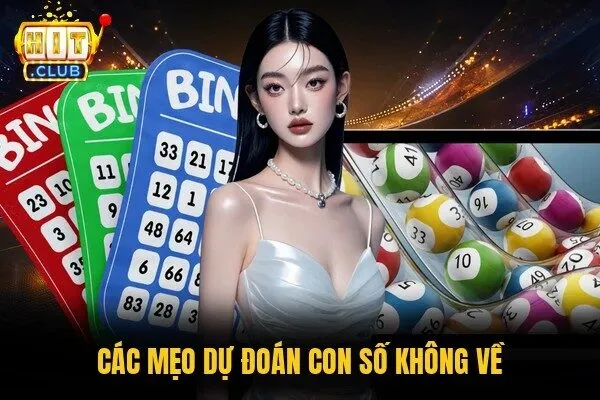 Các mẹo dự đoán con số không về
