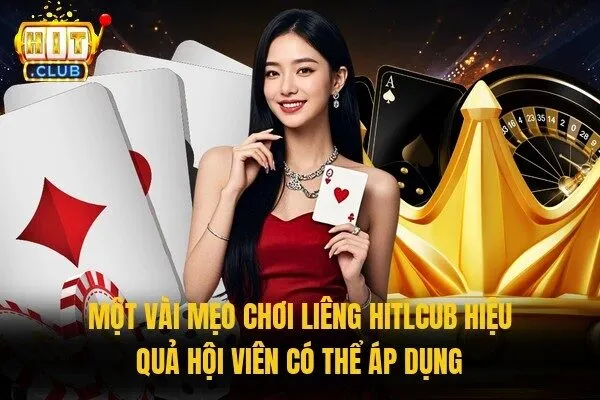 Liêng Hitclub - Chơi Cực Cuốn, Thưởng Về Liền Tay 3 Một vài mẹo chơi Liêng Hitlcub hiệu quả hội viên có thể áp dụng
