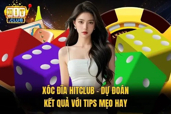 xóc đĩa Hitclub